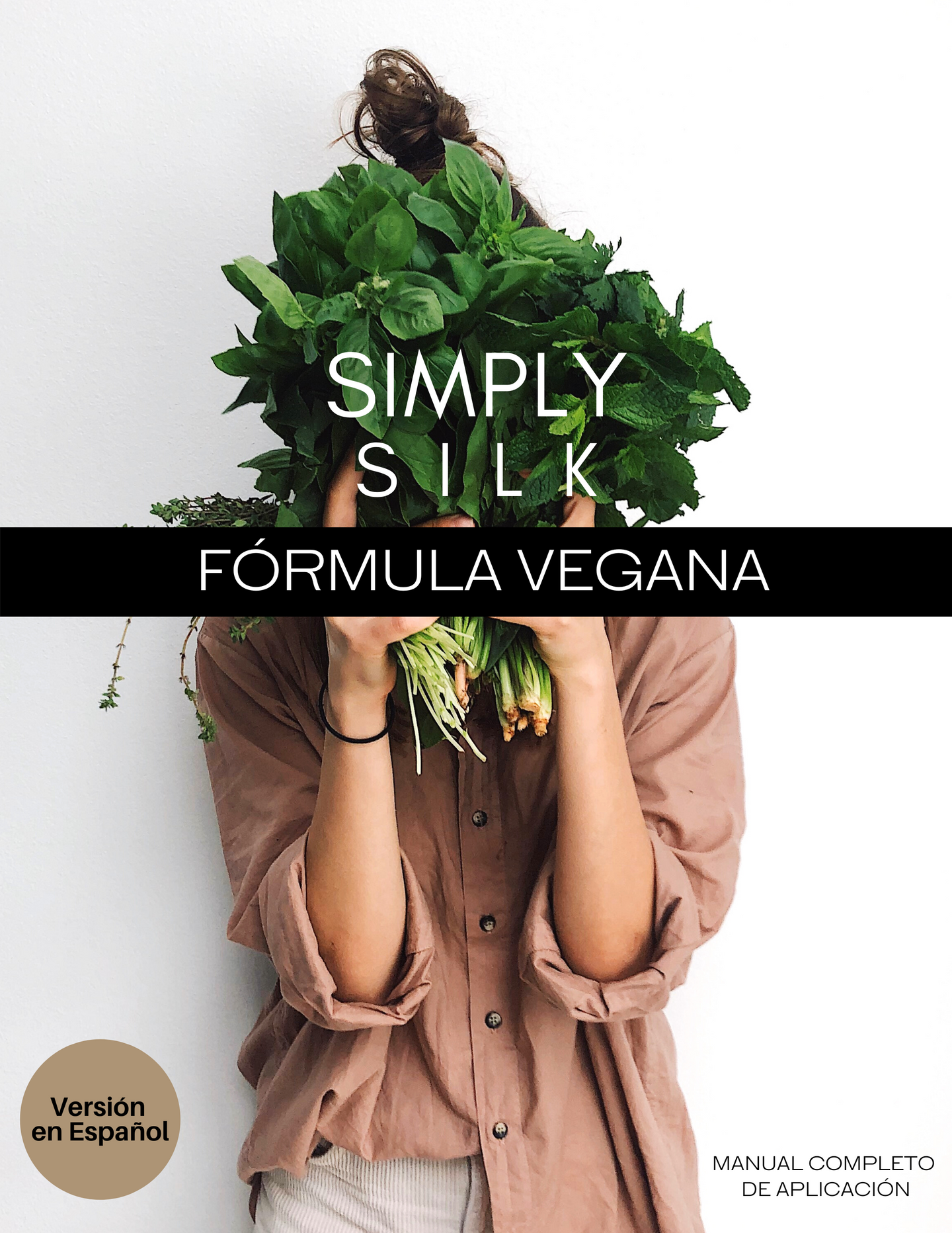 Versión en Español Simply Silk - Fórmula Vegana - Inova Professional