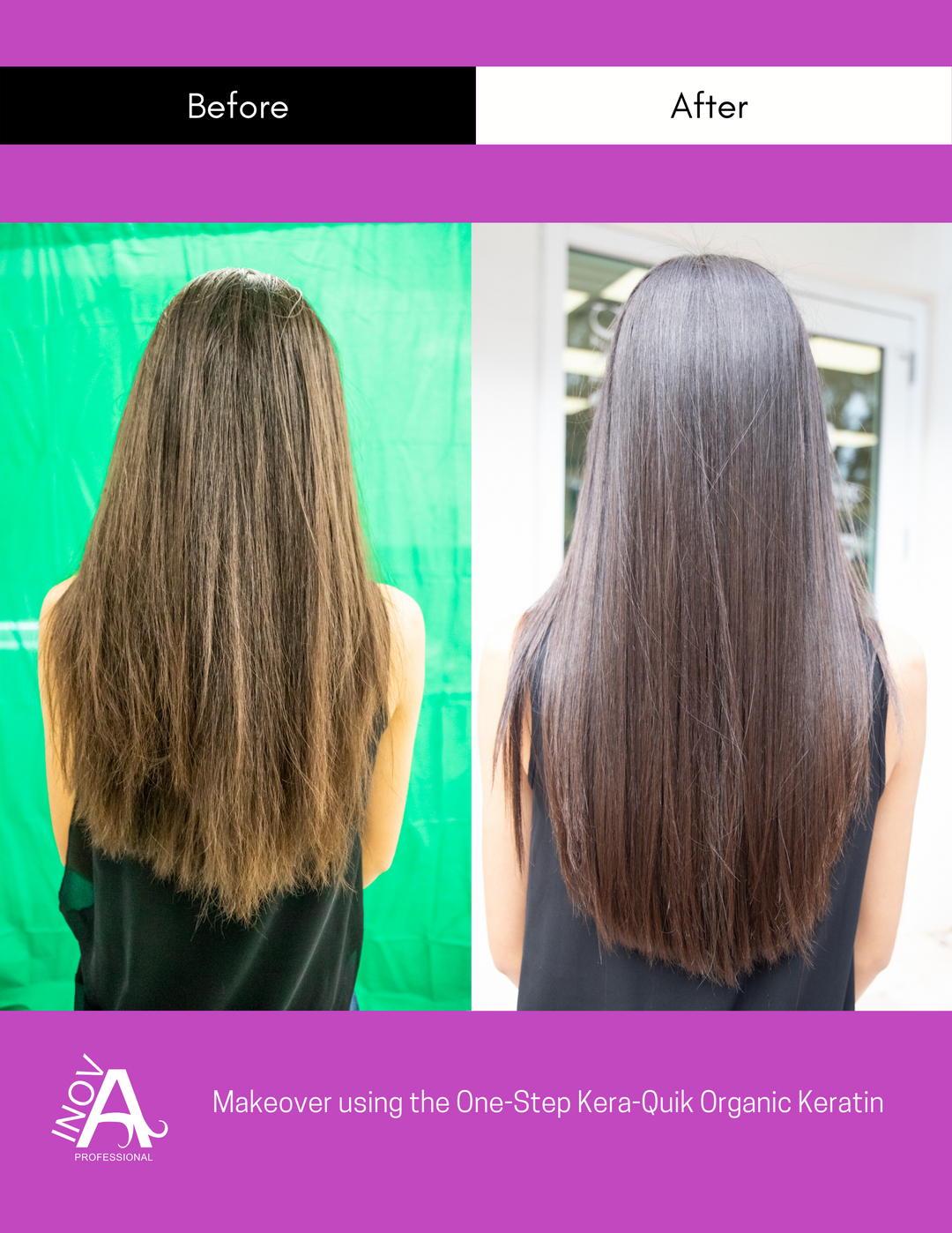 Makeover Poster - One-Step Kera-Quik Keratin - Inova Professional